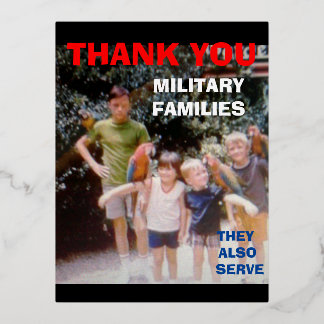 THANK YOU MILITARY FAMILIES FOIL HOLIDAY POSTCARD