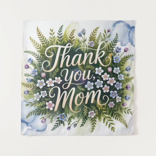 Thank You, Mom Tapestry (Front)
