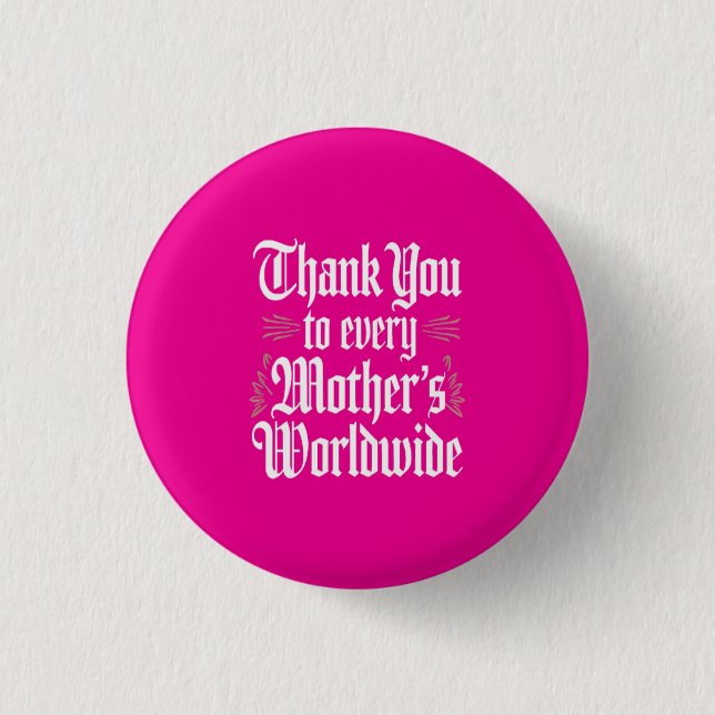 Thank You, Mum 3 Cm Round Badge (Front)
