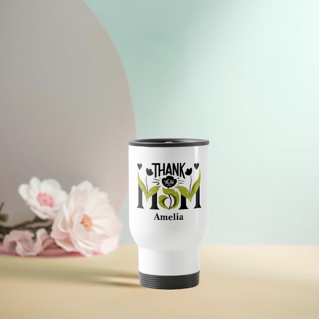 Thank You Mum Floral Personalised Travel Mug (Creator Uploaded)