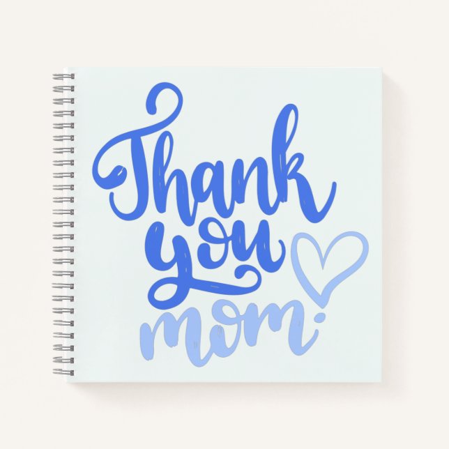 Thank You Mum with heart blue Notebook (Front)