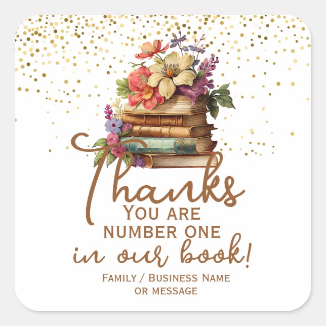 Thank You Number One in Our Book Bookplate Square Sticker (Front)