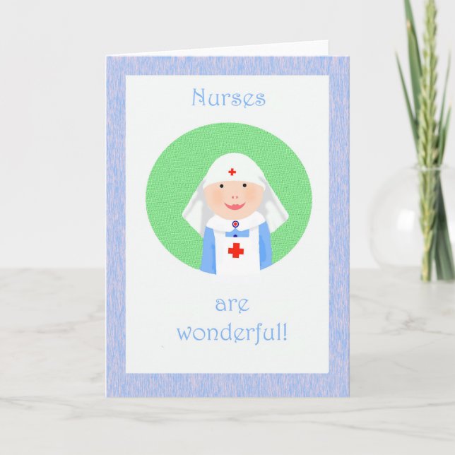Thank you , Nurses are wonderful. nurse with veil Card (Front)