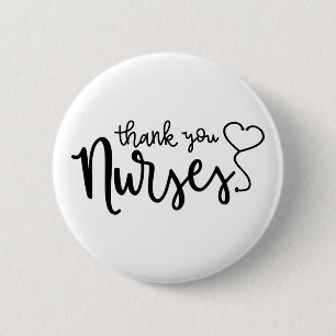 Thank You Nurses   Fancy Script 6 Cm Round Badge