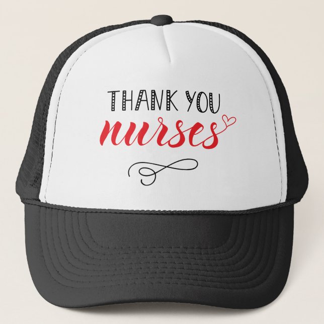 Thank You Nurses | Fun Font Trucker Hat (Front)