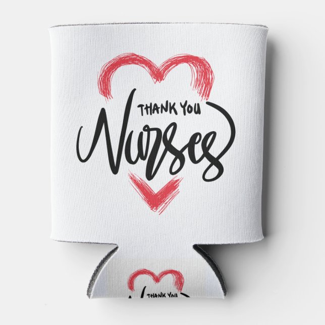 Thank You Nurses | Nurse Appreciation Can Cooler (Front)