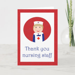 Thank you nursing staff, nurse in white apron