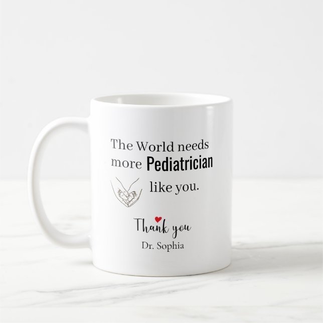 Thank You Paediatrician Custom Name Coffee Mug (Left)