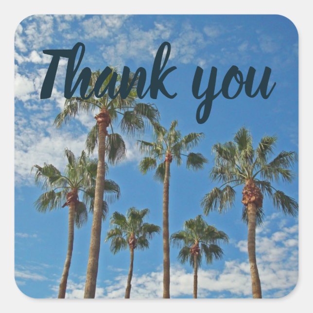 Thank You Palm Trees and Blue Sky Appreciation Square Sticker (Front)