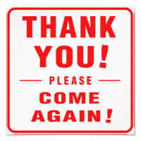 Thank You Please Come Again