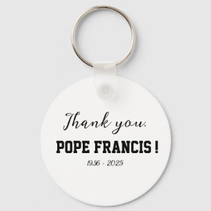 Thank you, Pope Francis! passed away Wind Chime Key Ring