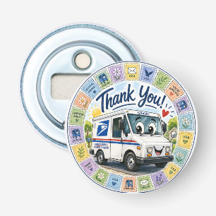 Thank you Postal Workers  Bottle Opener