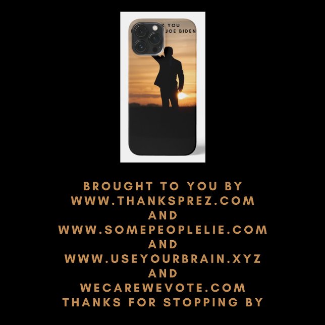 Thank you President Joe Biden iPhone Case (Creator Uploaded)