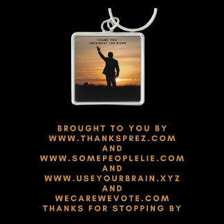 Thank you President Joe Biden Key Ring