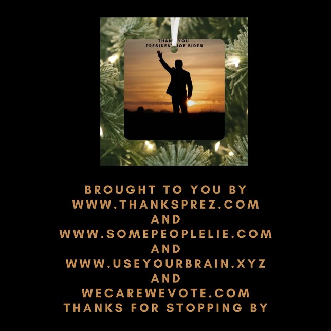 Thank you President Joe Biden Metal Tree Decoration (Creator Uploaded)