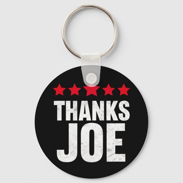 Thank you President Thank you Joe Biden Thanks Joe Key Ring (Front)