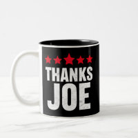 Thank you President Thank you Joe Biden Thanks Joe