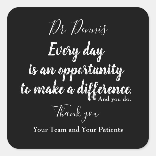 Thank You Quote Healthcare Black White Typography  Square Sticker (Front)