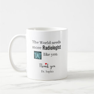 Thank You Radiologist Custom Name Coffee Mug