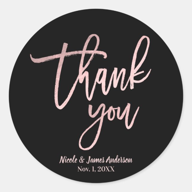 THANK YOU Rose Gold Foil Modern Script Wedding Classic Round Sticker (Front)