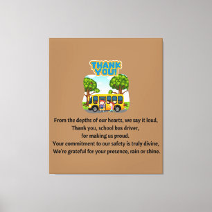 Thank You, School Bus Driver. Canvas Print