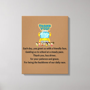 Thank You, School Bus Driver. Canvas Print
