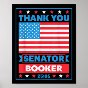 Thank You Senator Cory Booker 25 Hours And 5 Minut Poster