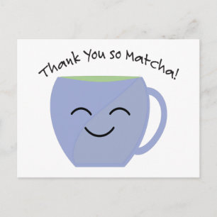 Thank You So Matcha Holiday Postcard