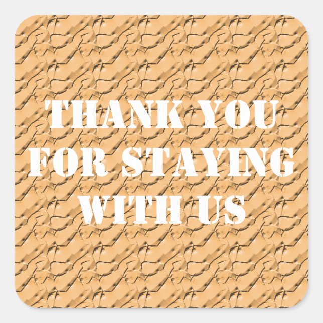 Thank You Staying With Us Vacation Home Rental Square Sticker (Front)