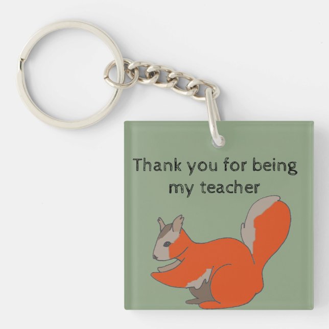Thank You Teacher Appreciation Cute Squirrel Key Ring (Front)