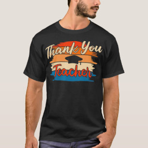 Thank You Teacher For Your Favourite Teacher  T-Shirt