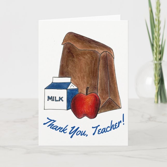 Thank You, Teacher! School Bag Lunch Milk Apple You Card (Front)