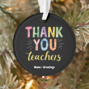 Thank You Teachers & Students Graduation Gift Ornament
