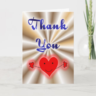 Thank you. Thanks Love heart. Caring. Appreciate You Card