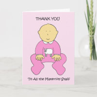Thank You to Maternity Staff Cute Baby Girl