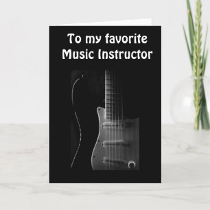 THANK YOU TO "MY FAVORITE MUSIC INSTRUCTOR" CARD