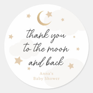 Thank you to the Moon and Back Baby Shower Classic Round Sticker