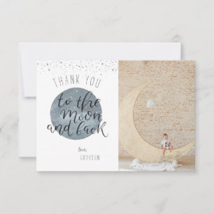 Thank You to the Moon and Back   Thank You Card