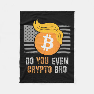 Thank You Trump Do You Even Crypto Bro Lift Bull C Fleece Blanket
