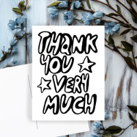 THANK YOU VERY MUCH Bubble Letters B&W CUSTOM  