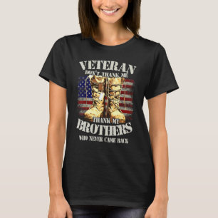 Thank You Veterans Brothers Combat Boots Dog Tags  T-Shirt