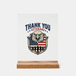 Thank You Veterans Patriotic Eagle Shield Shirt_1 Acrylic Sign
