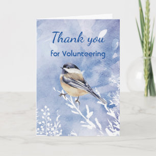 Thank You Volunteer Watercolor Chickadee Quote Card