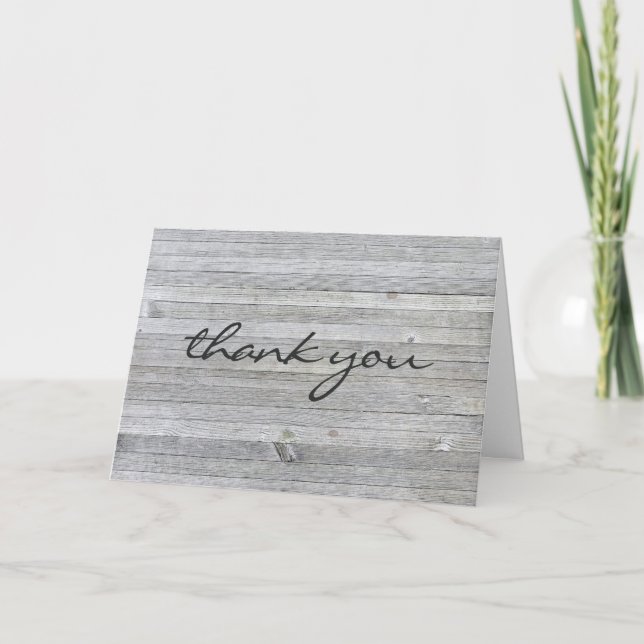 thank you-weathered grey wood you card (Front)
