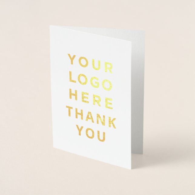 Thank You Your Business Logo Custom Gold Foil Card (Front)