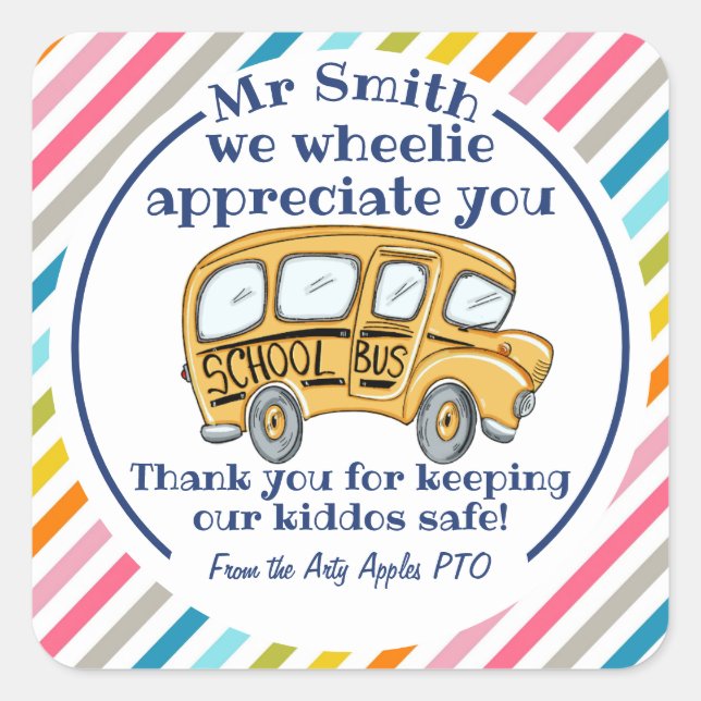 Thank you you're an awesome bus driver square sticker (Front)