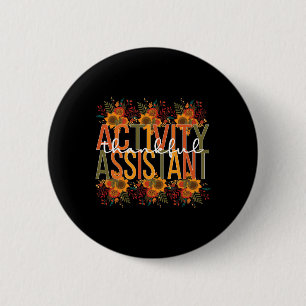 Thankful Activity Assistant Thanksgiving 6 Cm Round Badge