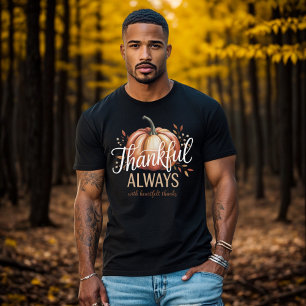 Thankful Always Elegant Thanksgiving Autumn T-Shirt