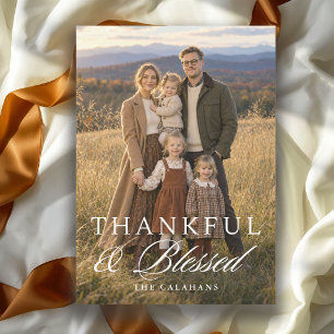 Thankful and Blessed Happy Thanksgiving Photo Holiday Card