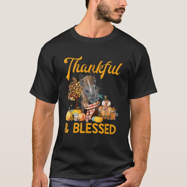 thankful and blessed pumpkin horse fall thanksgivi T-Shirt (Front)
